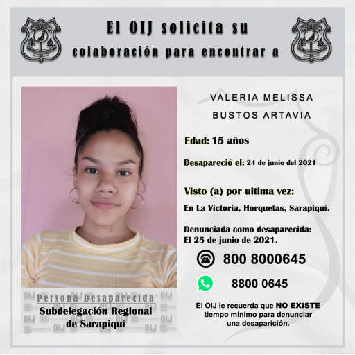 Desaparecida OIJ Sarapiquí: Valeria Melissa Bustos Artavia