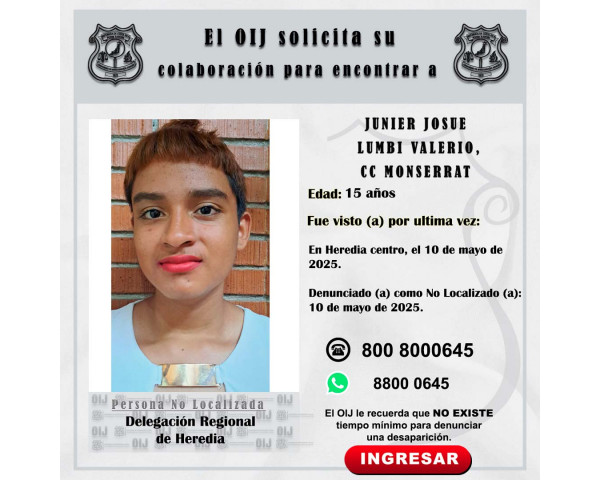 No localizado OIJ Heredia: Junier Josue ...