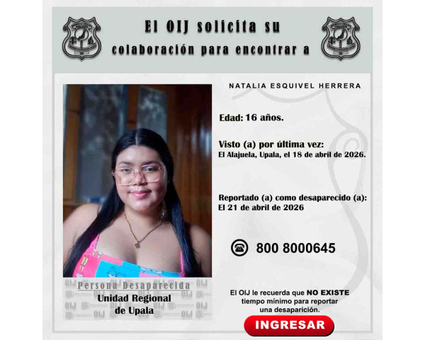 Desaparecida OIJ Upala: Natalia ...