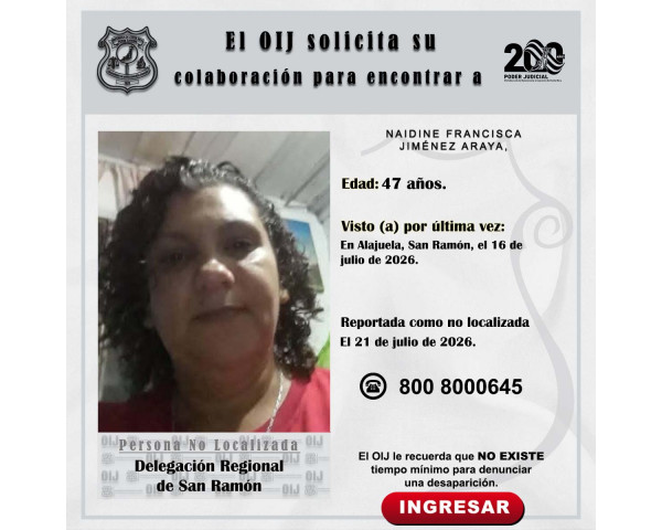 No localizada OIJ San Ramón: Naidine ...