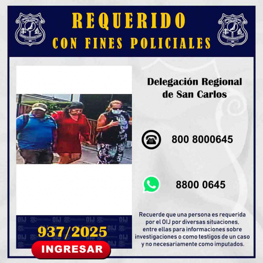 Personas requeridas OIJ San Carlos: 937-2025