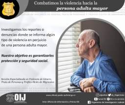 Combatimos la violencia hacia la persona adulta mayor