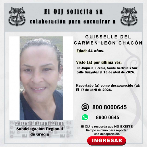 Desaparecida OIJ Grecia: Guisselle del Carmen León Chacón