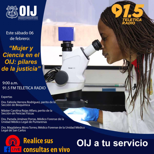 OIJ A Tu Servicio: “Mujer y Ciencia en el OIJ: pilares de la justicia”