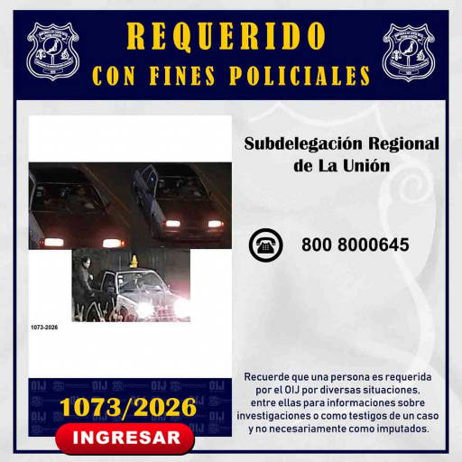 Personas requeridas OIJ La Unión: 1073-2026