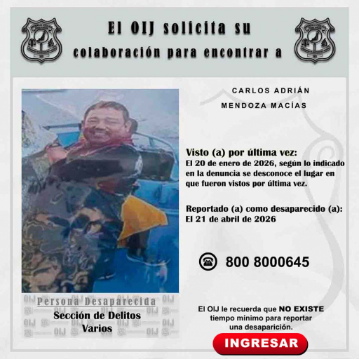 Desaparecido OIJ San José: Carlos Adrián Mendoza Macías