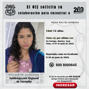 No localizada OIJ Turrialba: Reina Maltez Barboza
