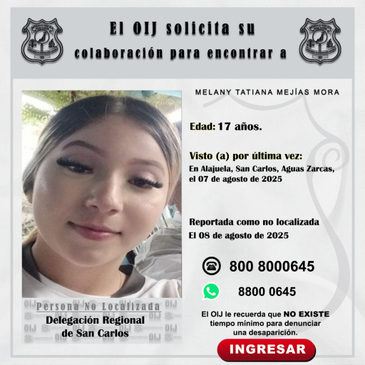 No localizada OIJ San Carlos: Melany Tatiana Mejías Mora
