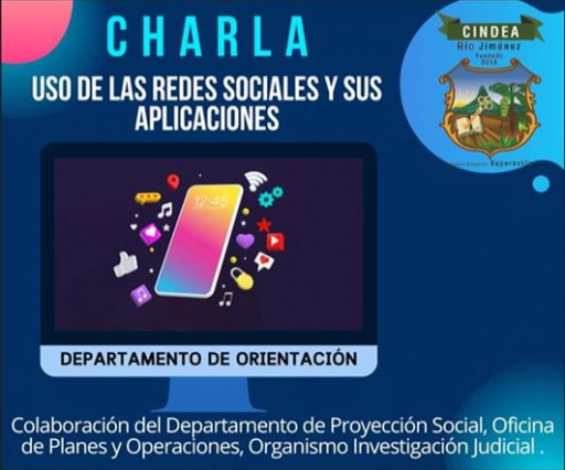 Charla sobre el uso adecuado de redes sociales, CINDEA de Rio Jiménez