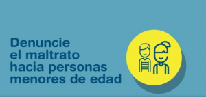 ¿Sabe usted dónde puede denunciar el maltrato hacia las personas menores de edad?