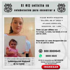 Desaparecidas OIJ La Unión: Vivian María Sequeira Solano y Aylanis Arroliga Sequeira