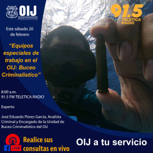 OIJ A Tu Servicio: “Equipos especiales de trabajo en el OIJ: Buceo Criminalístico”
