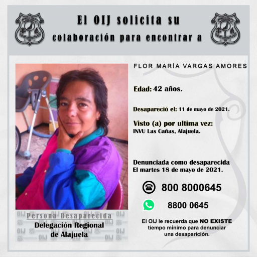 Persona Desaparecida OIJ Alajuela: Flor María Vargas Amores
