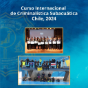 Curso Internacional de Criminalística Subacuática, Chile - 2024