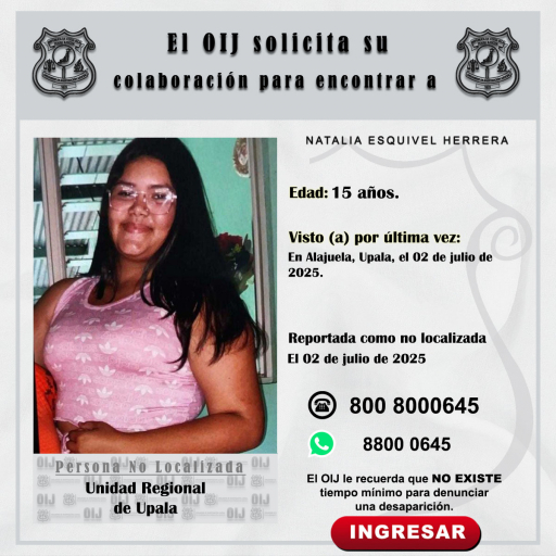 No localizada OIJ Upala: Natalia Esquivel Herrera