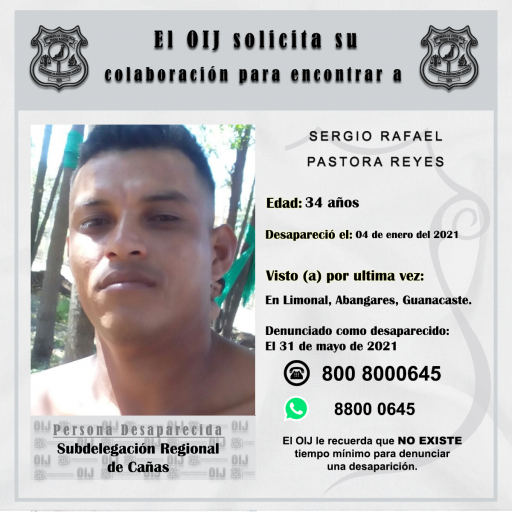 Desaparecido OIJ Cañas: Sergio Rafael Pastora Reyes