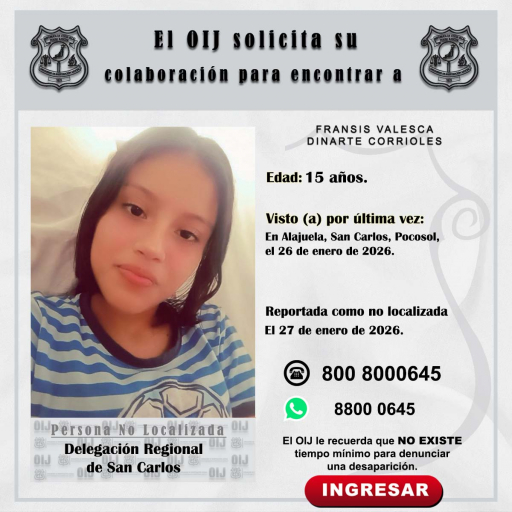 No localizado OIJ San Carlos: Fransis Valesca Dinarte Corrioles