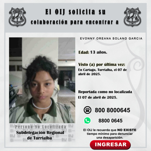 No localizada OIJ Turrialba: Evonny Oreana Solano Garcia