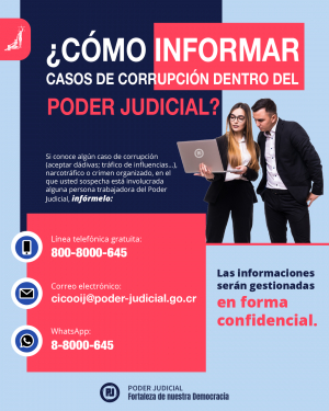 ¿Cómo informar casos de corrupción dentro del Poder Judicial?