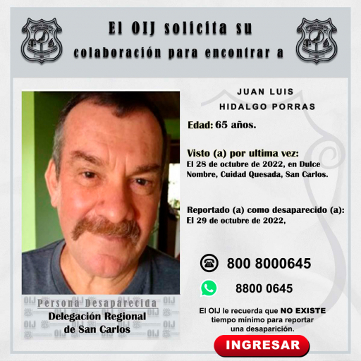 Desaparecido OIJ San Carlos: Juan Luis Hidalgo Porras