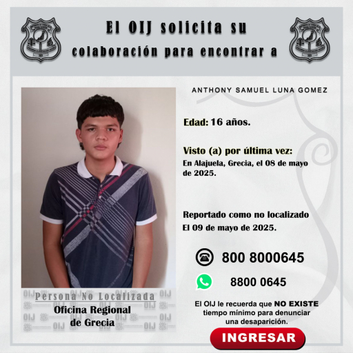 No localizado OIJ Grecia: Anthony Samuel Luna Gómez